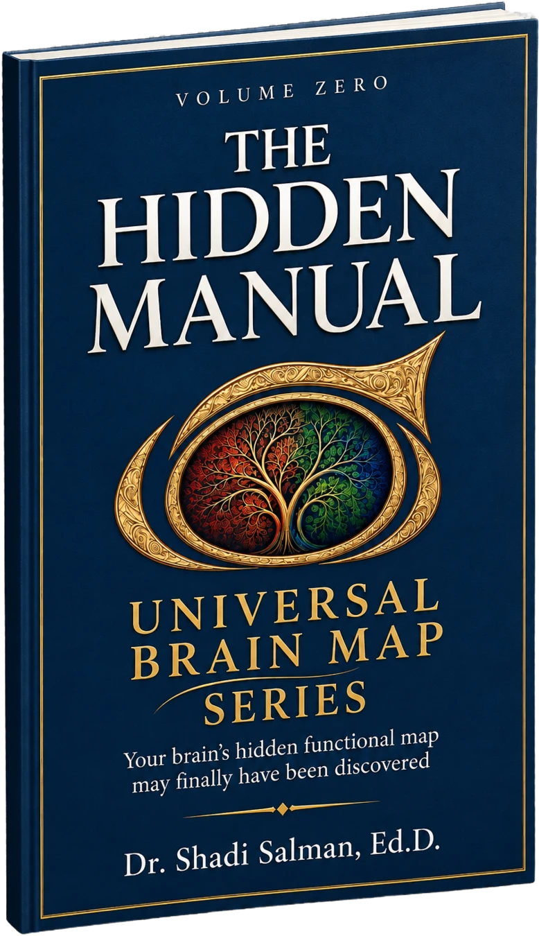 The Universal Brain Map Series, Volume Zero: The Hidden Manual, rendered book by Dr. Shadi Salman.